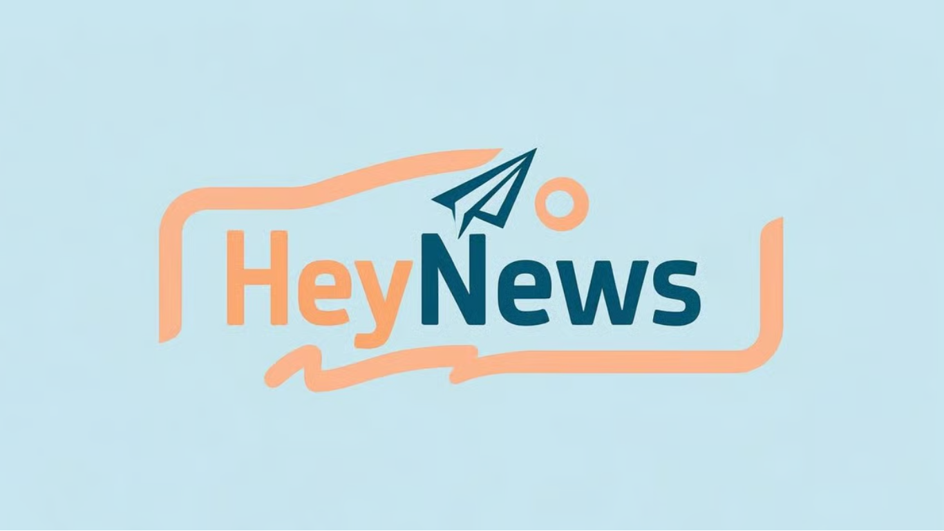 HeyNews Newsletter